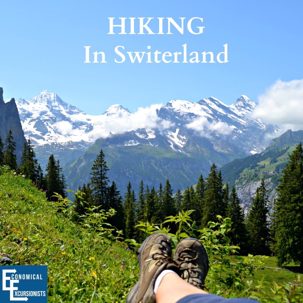Hiking In Switzerland Swiss Alps Grindelwald