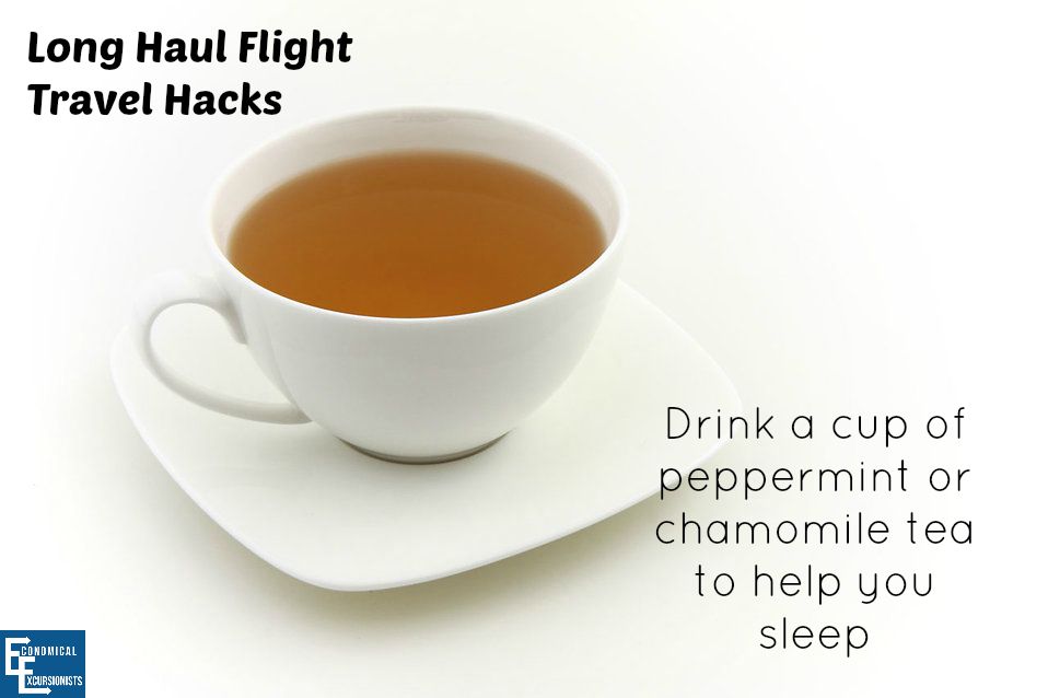 Travel Hacks for Long Haul flights drink tea to help you sleep