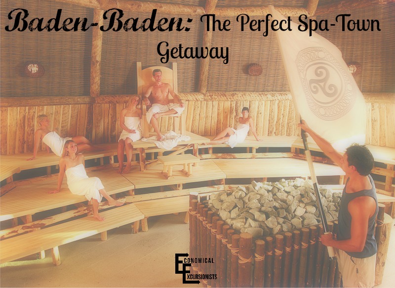 Baden-Baden; the perfect place for a couples getaway or girls weekend!