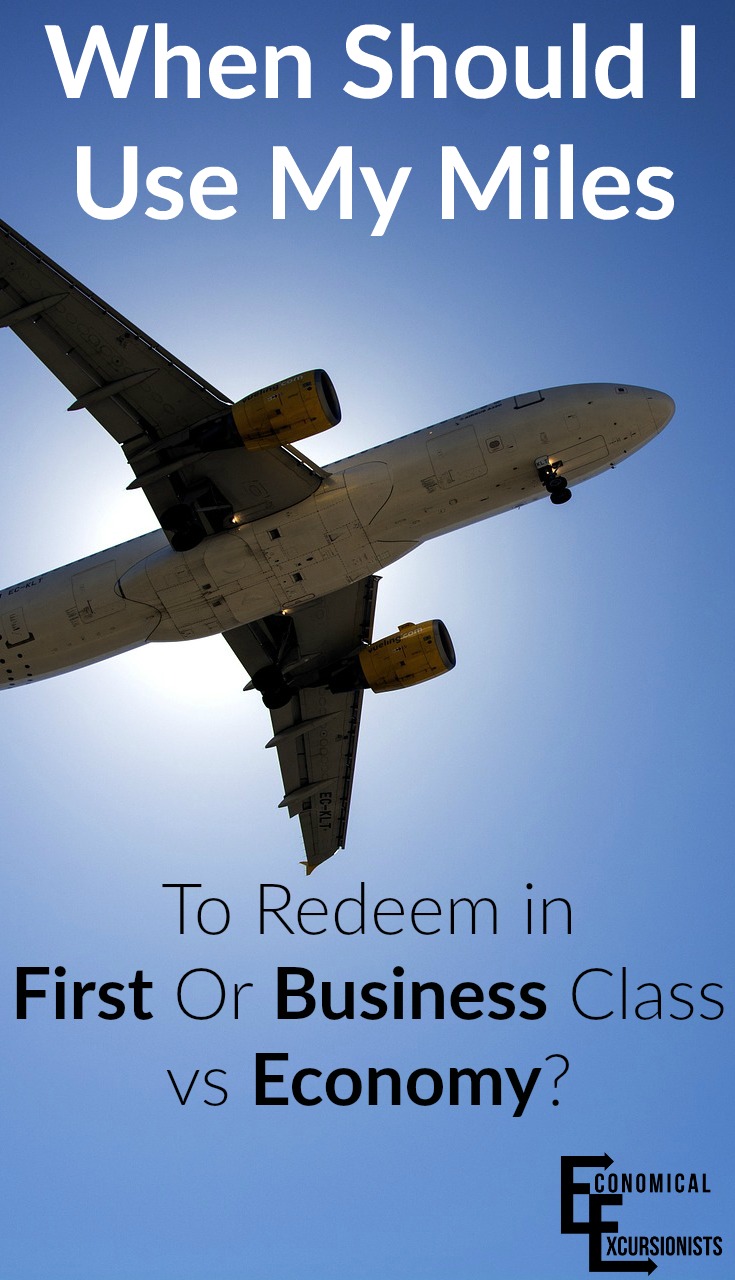 Knowing when to use your hard earned points on Business or First Class vs Economy can be hard, but not with this easy guide!